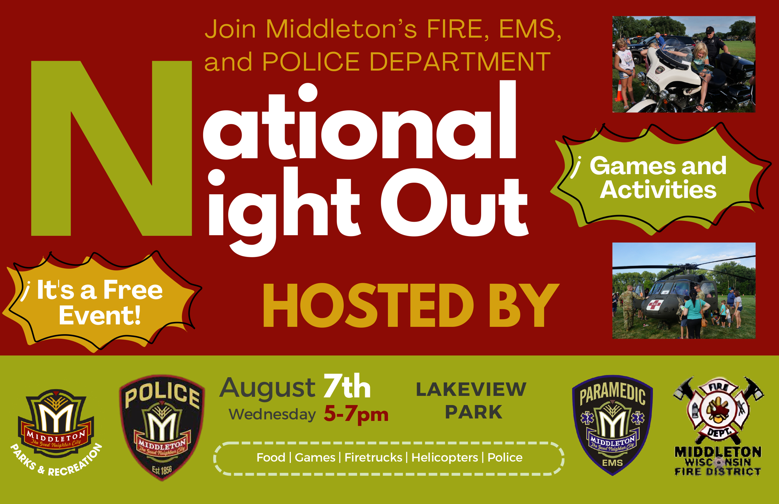 Flyer for National Night Out event hosted by Middleton's fire, EMS, and police departments. August 7th, Wednesday, 5-7pm at Lakeview Park. Free event with games, food, firetrucks, and helicopters.