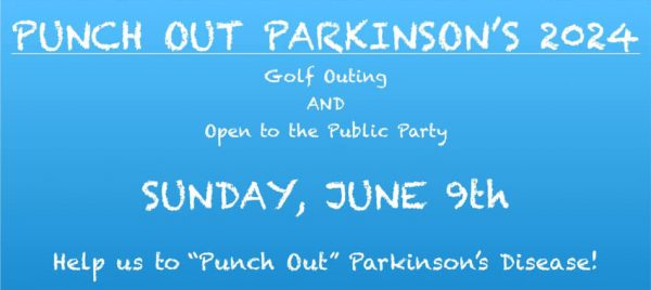 Blue event poster with white text announcing "Punch Out Parkinson's 2024." It mentions a golf outing and party open to the public on Sunday, June 9th, with the goal to "Punch Out" Parkinson's disease.