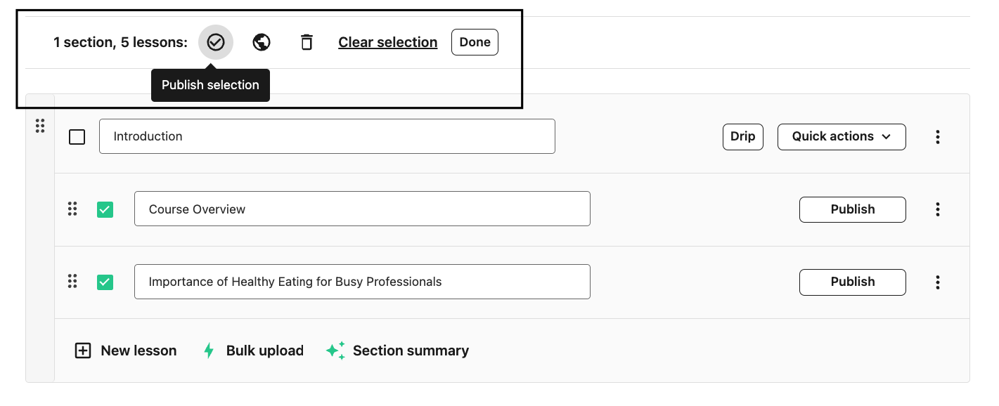 Teachable bulk-editing lessons and sections