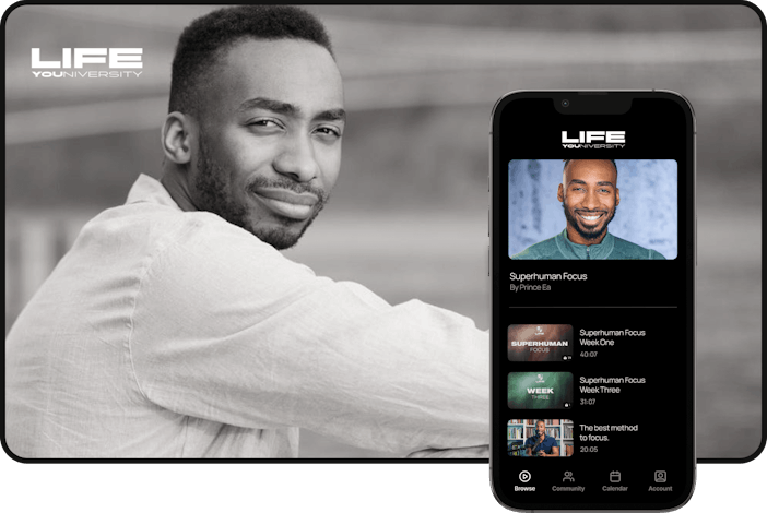 An image of Prince Ea's Life Youniversity Mobile and Desktop Membership experience. 