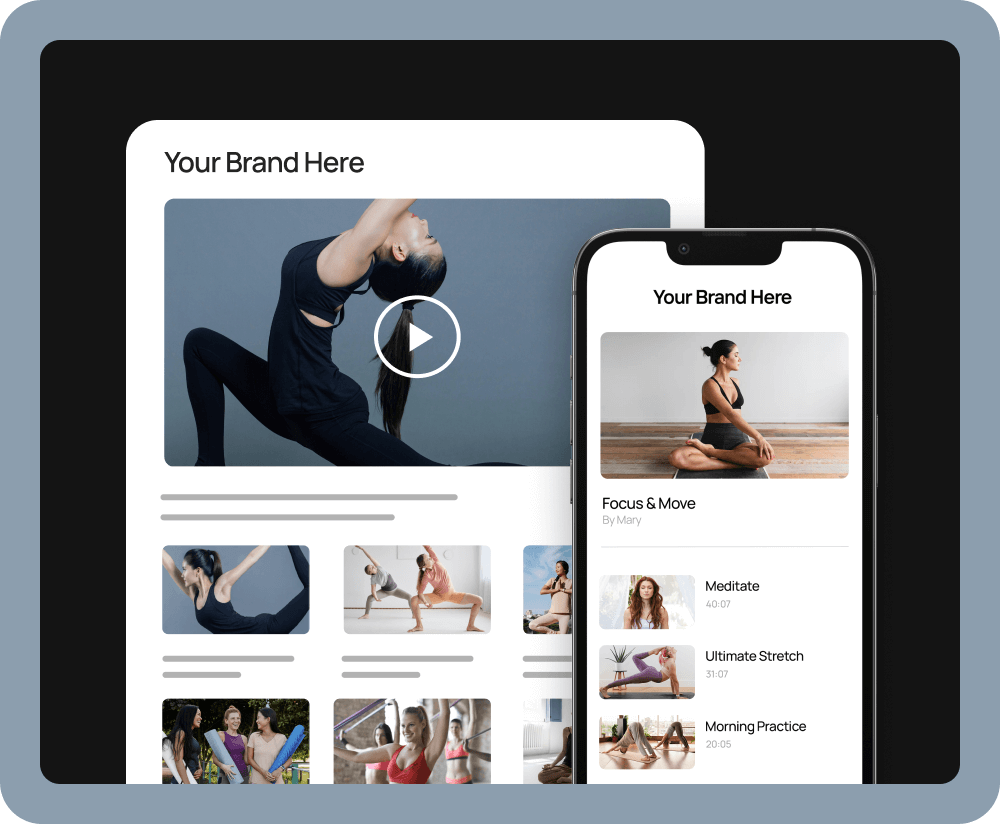 An image of a Uscreen Mobile and Table Membership experience. A mobile phone showing a video playlist, along side a table with a video catalog. Both contain thumbnails of yoga and fitness professionals and the headline "Your Brand Here".